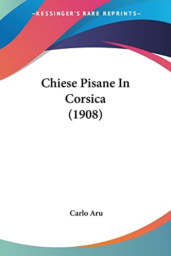 Chiese Pisane In Corsica (1908)