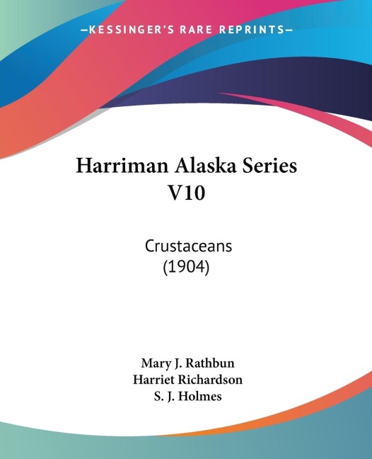Harriman Alaska Series V10: Crustaceans (1904)