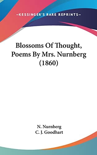 Blossoms Of Thought, Poems By Mrs. Nurnberg (1860)