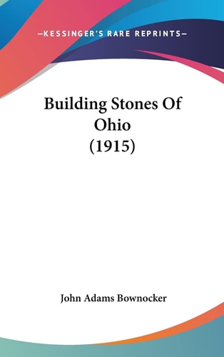 Building Stones Of Ohio (1915)