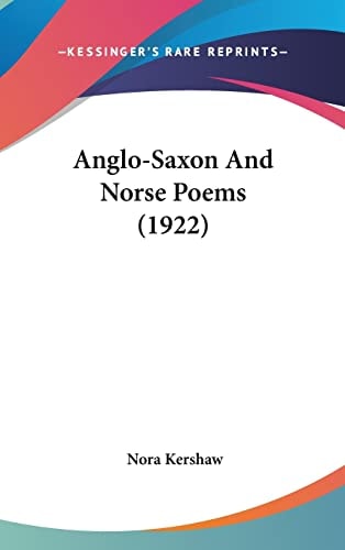Anglo-Saxon And Norse Poems (1922)