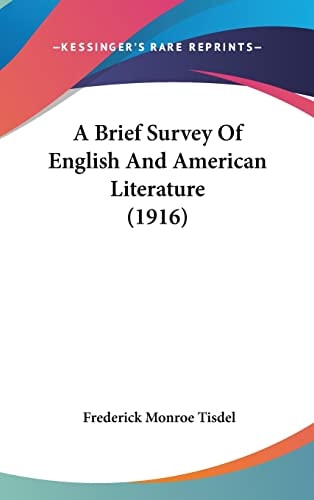 A Brief Survey Of English And American Literature (1916)
