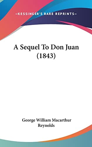 A Sequel To Don Juan (1843)