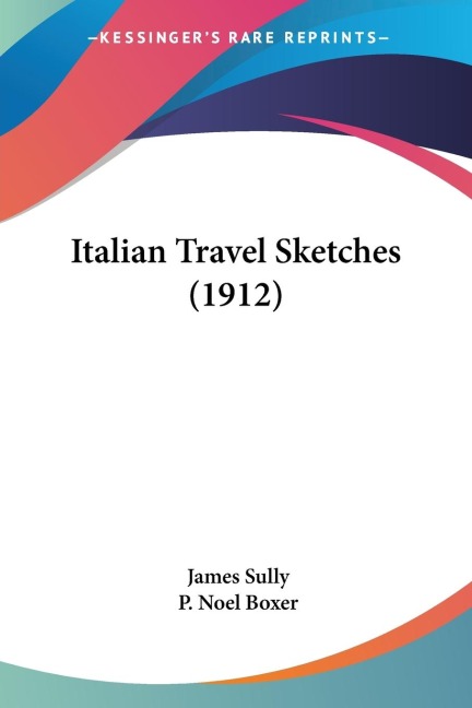 Italian Travel Sketches (1912)