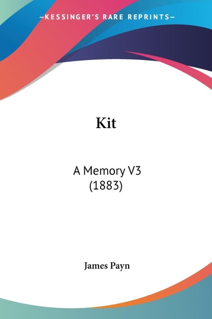Kit: A Memory V3 (1883)