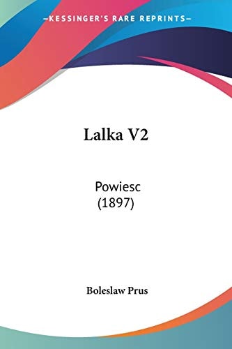 Lalka V2: Powiesc (1897)