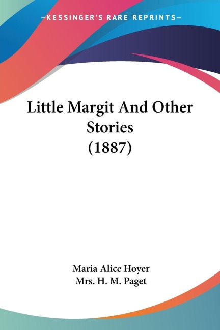 Little Margit And Other Stories (1887)