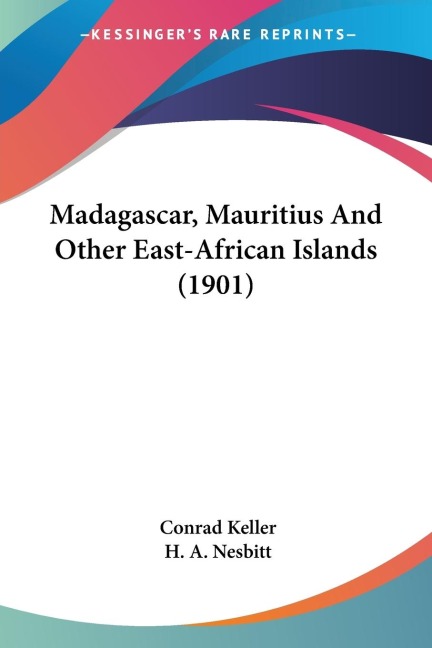 Madagascar, Mauritius And Other East-African Islands (1901)