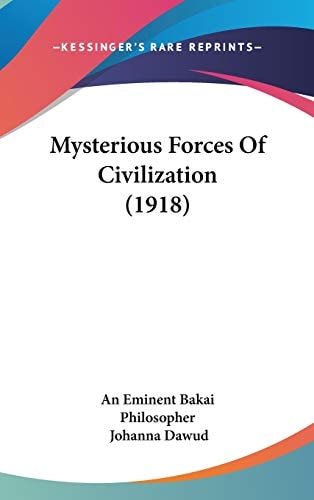 Mysterious Forces Of Civilization (1918)