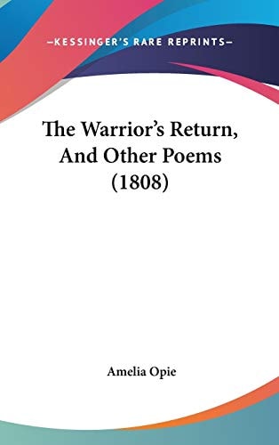 The Warrior's Return, And Other Poems (1808)