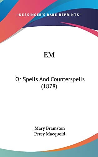 EM: Or Spells And Counterspells (1878)