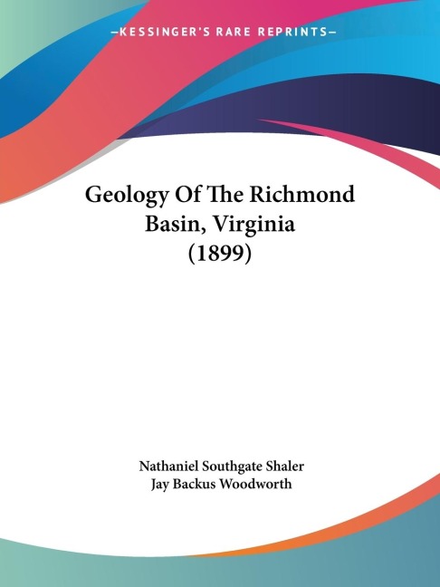 Geology Of The Richmond Basin, Virginia (1899)