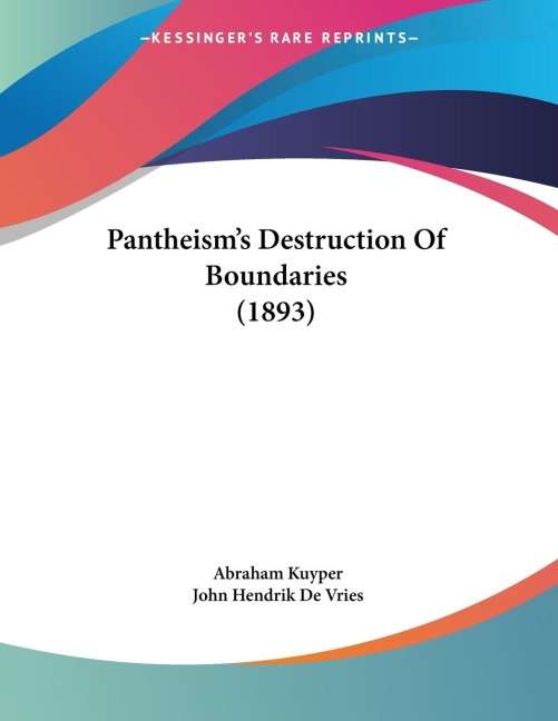 Pantheisms Destruction Of Boundaries (1893)