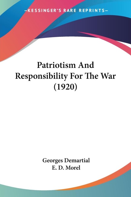 Patriotism And Responsibility For The War (1920)