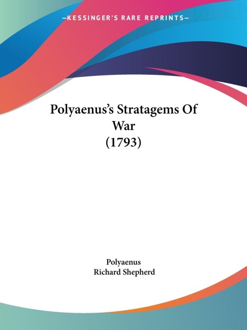 Polyaenuss Stratagems Of War (1793)