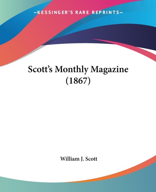 Scotts Monthly Magazine (1867)