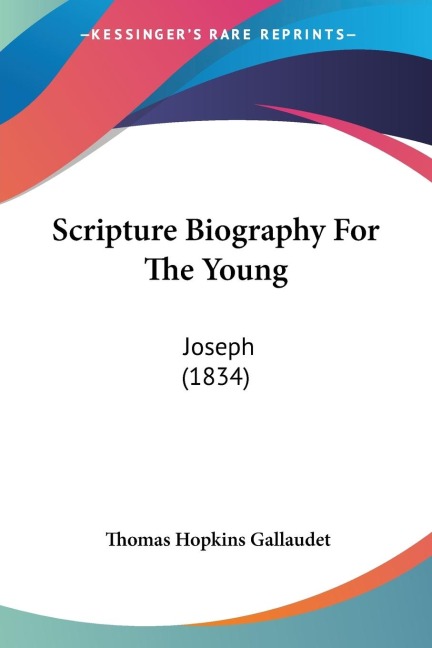 Scripture Biography For The Young: Joseph (1834)
