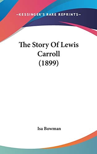 The Story Of Lewis Carroll (1899)