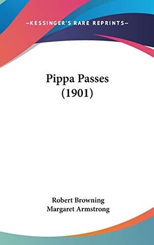 Pippa Passes (1901)