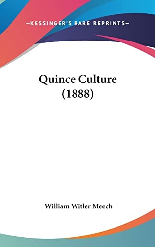 Quince Culture (1888)