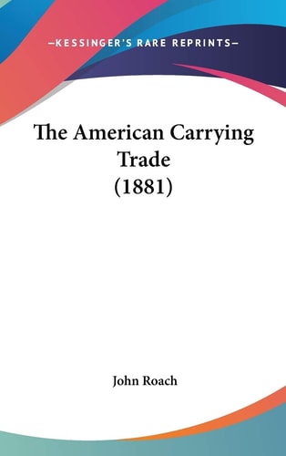 The American Carrying Trade (1881)