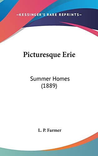 Picturesque Erie: Summer Homes (1889)