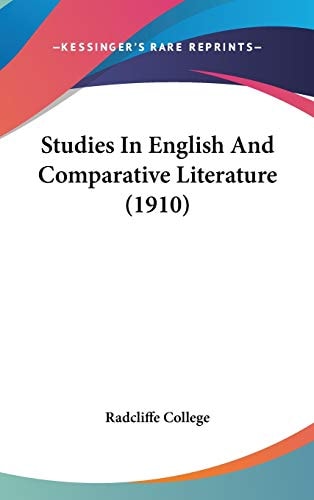 Studies In English And Comparative Literature (1910)