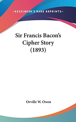 Sir Francis Bacon's Cipher Story (1893)