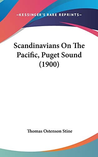 Scandinavians On The Pacific, Puget Sound (1900)