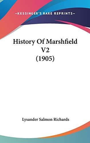 History Of Marshfield V2 (1905)