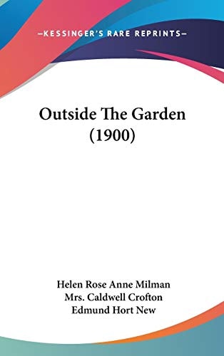 Outside The Garden (1900)
