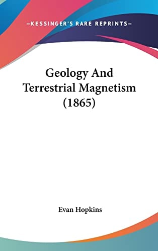 Geology And Terrestrial Magnetism (1865)