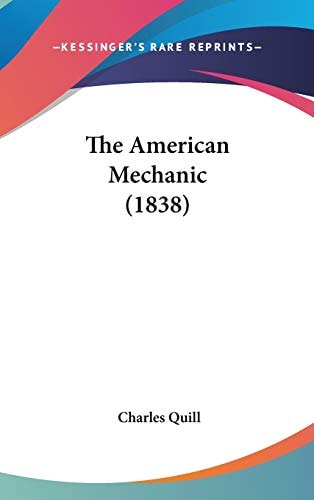 The American Mechanic (1838)
