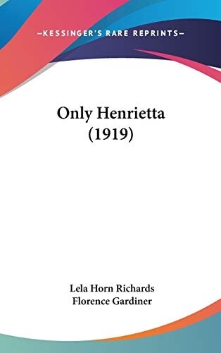 Only Henrietta (1919)