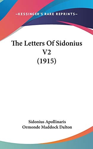 The Letters Of Sidonius V2 (1915)