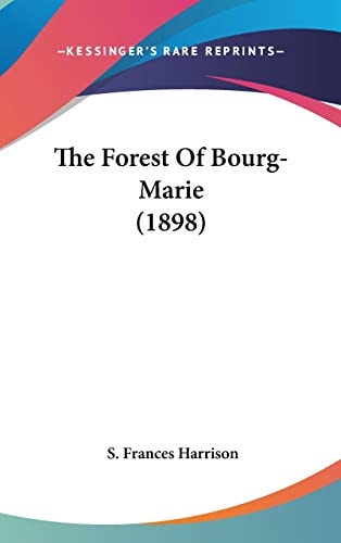 The Forest Of Bourg-Marie (1898)