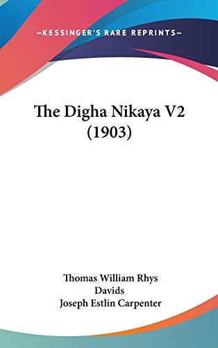 The Digha Nikaya V2 (1903)