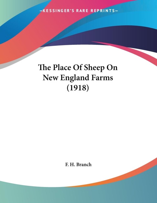The Place Of Sheep On New England Farms (1918)