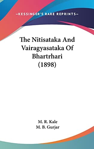 The Nitisataka And Vairagyasataka Of Bhartrhari (1898)