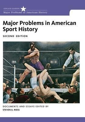 Major Problems in American Sport History