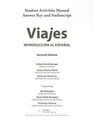 Sam Answer Key and Audio Script for Hershberger/Navey-Davis/Borrás A.s Viajes: Introduccion Al Espanol, 2nd