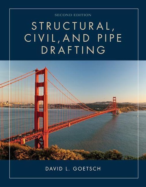 Structural, Civil, and Pipe Drafting