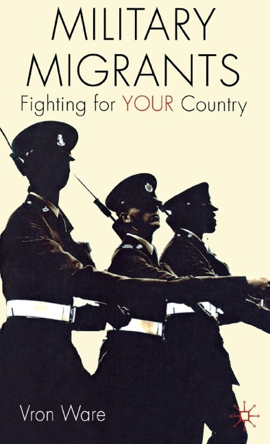 Military Migrants: Fighting for Your Country