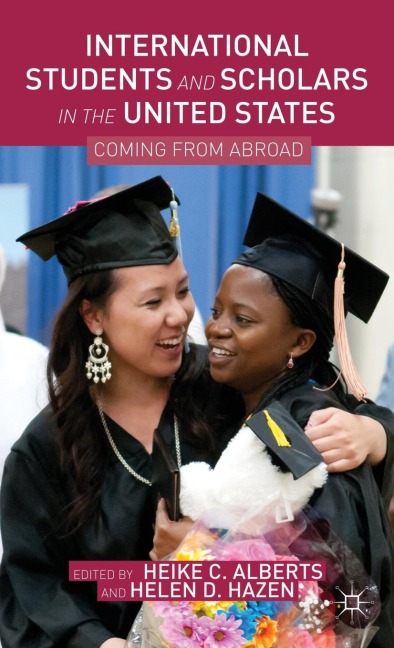 International Students and Scholars in the United States: Coming from Abroad