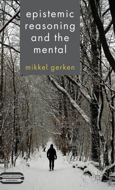 Epistemic Reasoning and the Mental