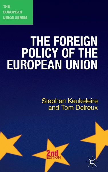 The Foreign Policy of the European Union