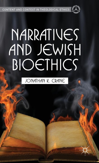 Narratives and Jewish Bioethics