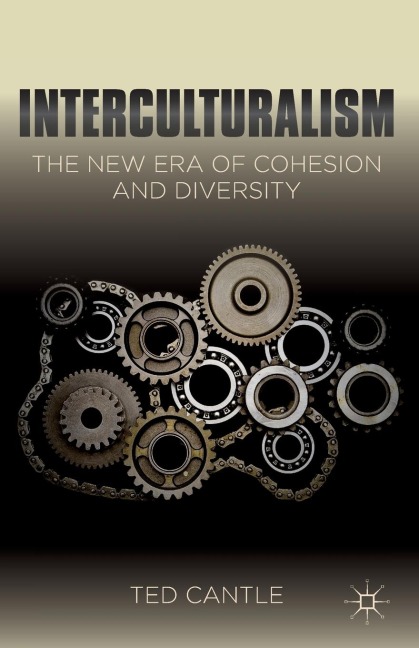Interculturalism: The New Era of Cohesion and Diversity