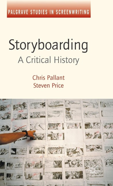 Storyboarding: A Critical History