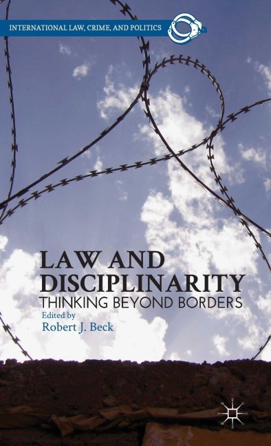 Law and Disciplinarity: Thinking Beyond Borders